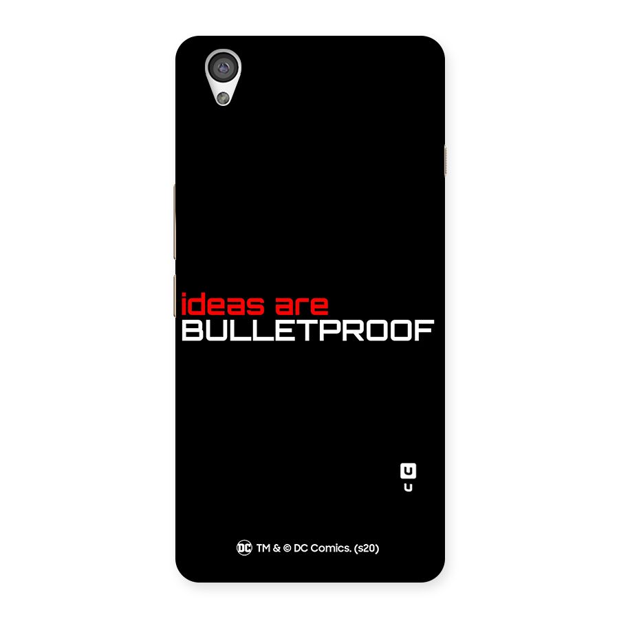 Vendetta Ideas are Bulletproof Back Case for OnePlus X