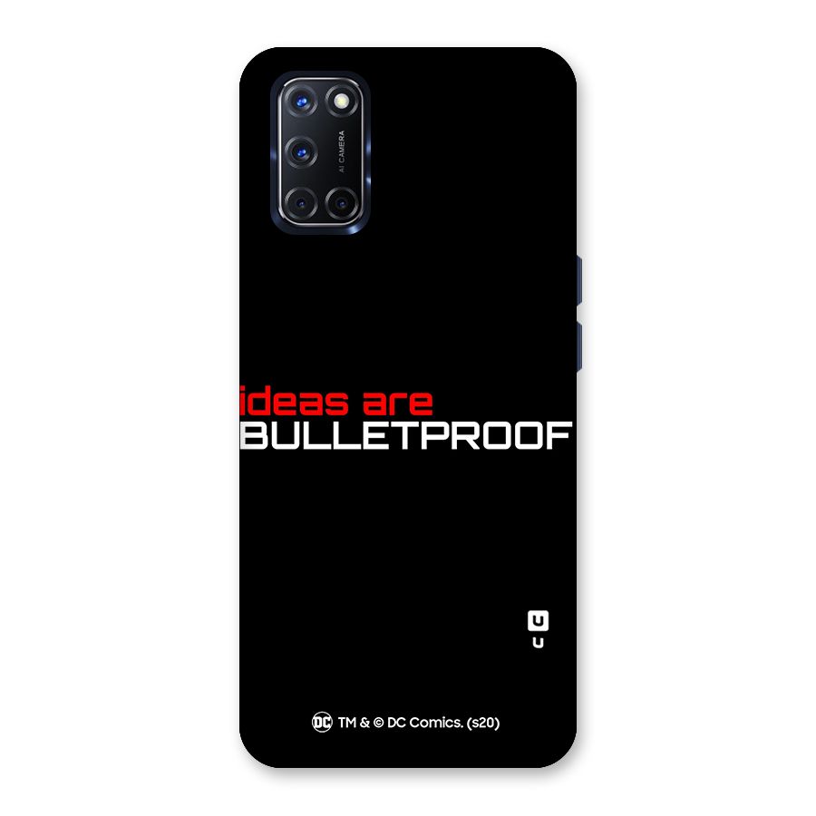 Vendetta Ideas are Bulletproof Back Case for Oppo A52