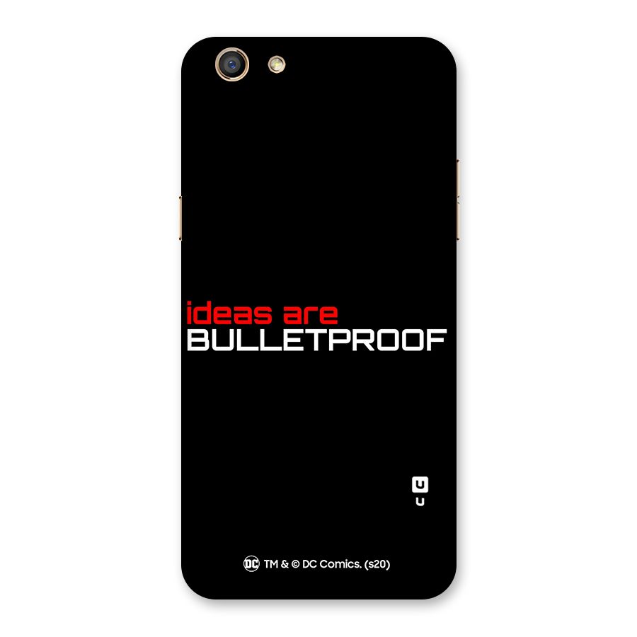 Vendetta Ideas are Bulletproof Back Case for Oppo F3