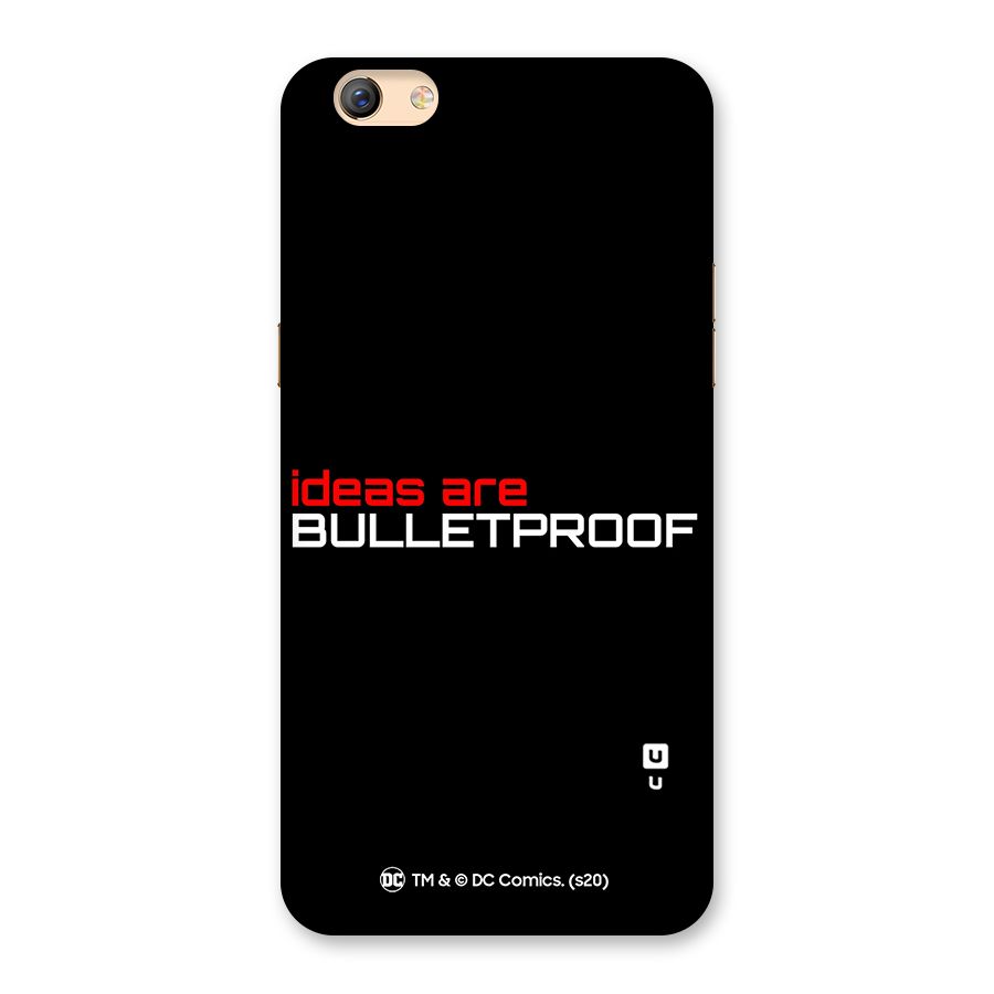 Vendetta Ideas are Bulletproof Back Case for Oppo F3 Plus