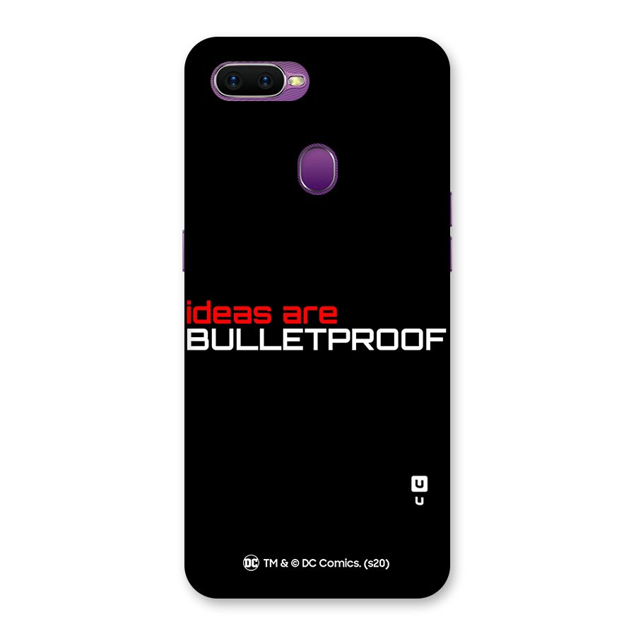 Vendetta Ideas are Bulletproof Back Case for Oppo F9