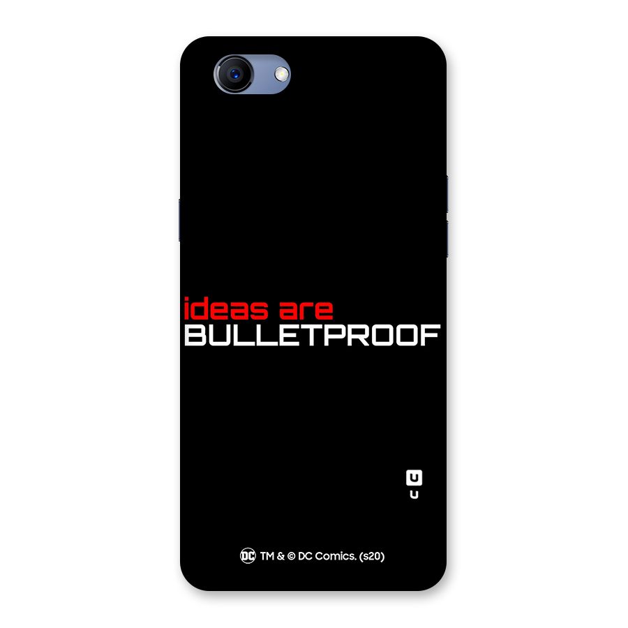 Vendetta Ideas are Bulletproof Back Case for Oppo Realme 1