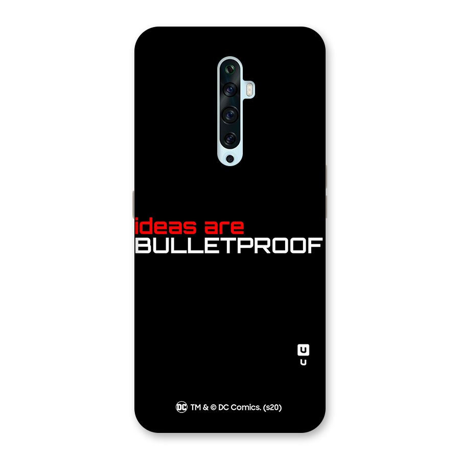 Vendetta Ideas are Bulletproof Back Case for Oppo Reno2 Z