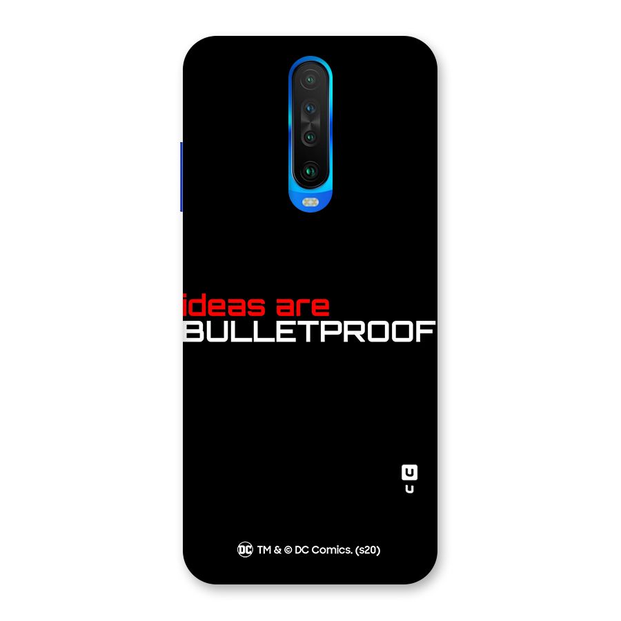 Vendetta Ideas are Bulletproof Back Case for Poco X2