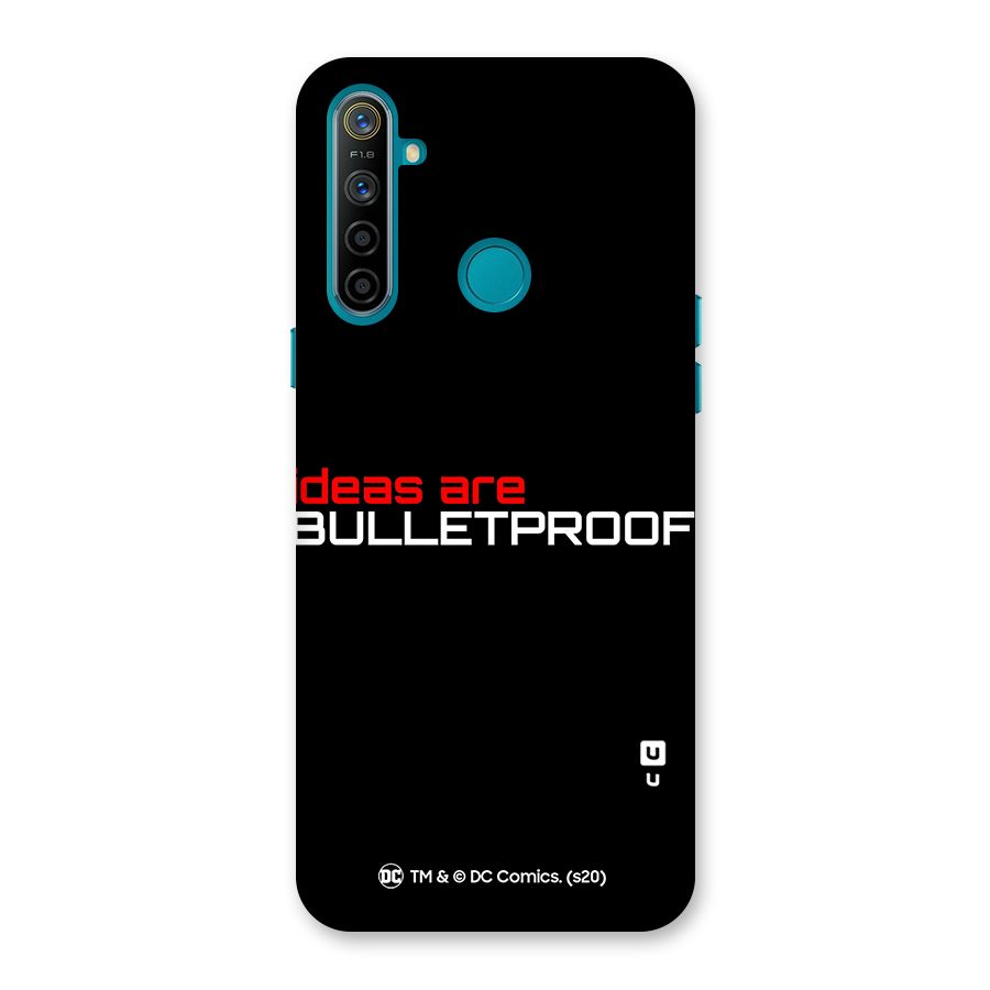 Vendetta Ideas are Bulletproof Back Case for Realme 5i