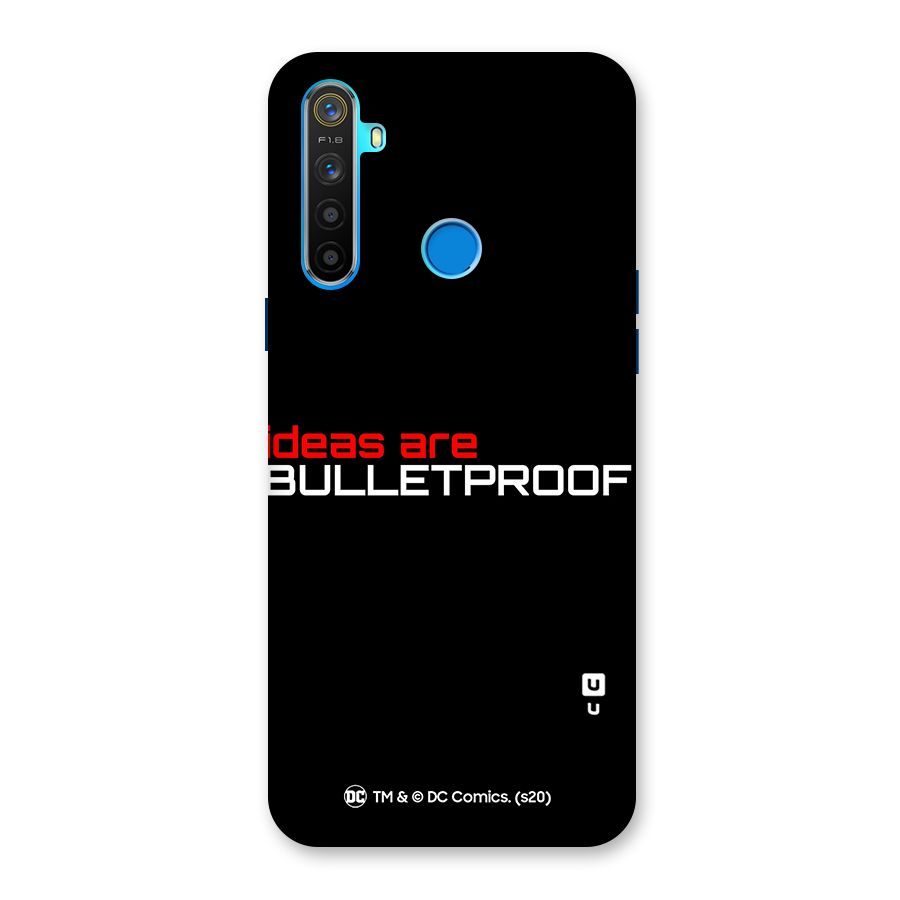 Vendetta Ideas are Bulletproof Back Case for Realme 5s