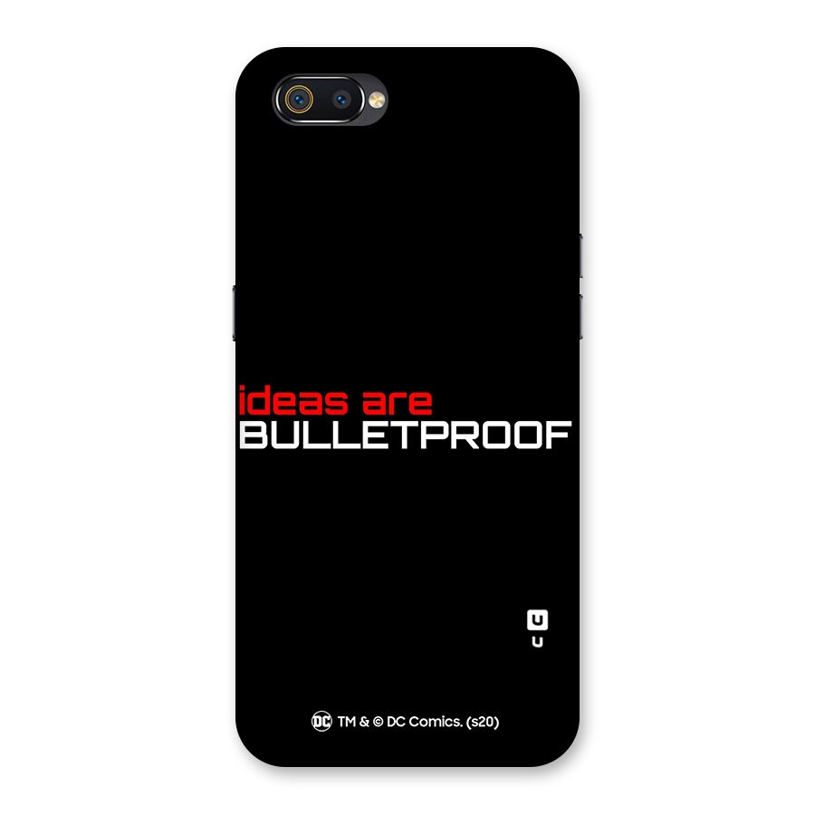 Vendetta Ideas are Bulletproof Back Case for Realme C2