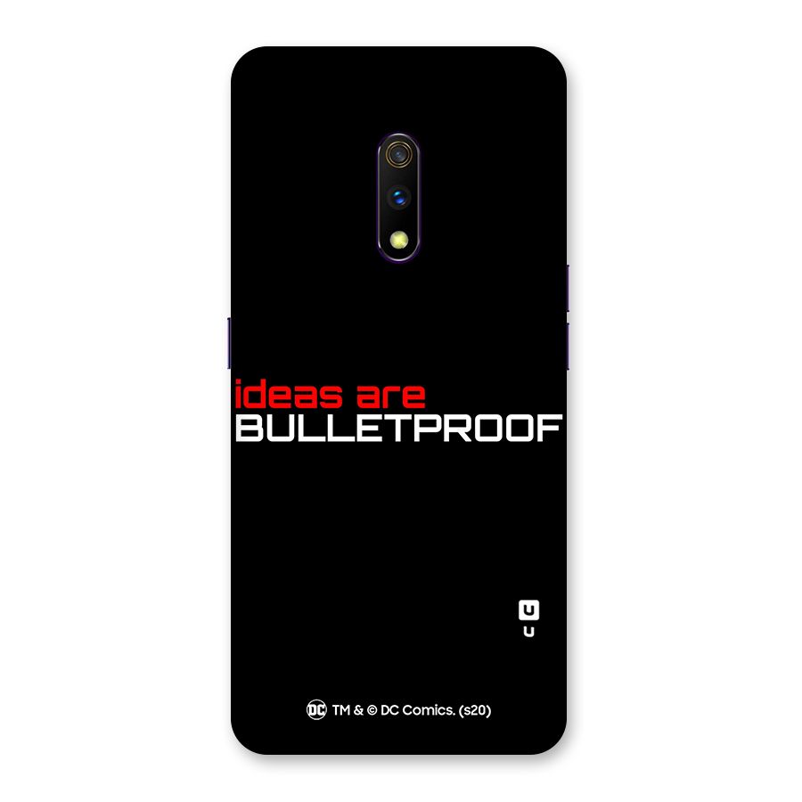Vendetta Ideas are Bulletproof Back Case for Realme X