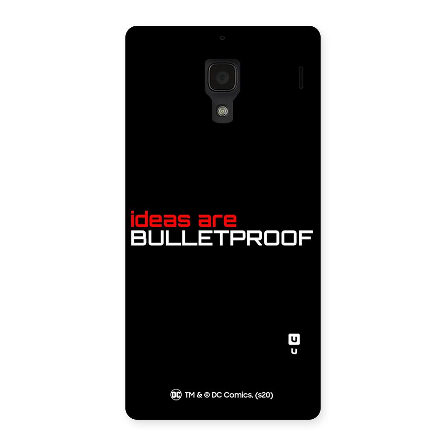 Vendetta Ideas are Bulletproof Back Case for Redmi 1S