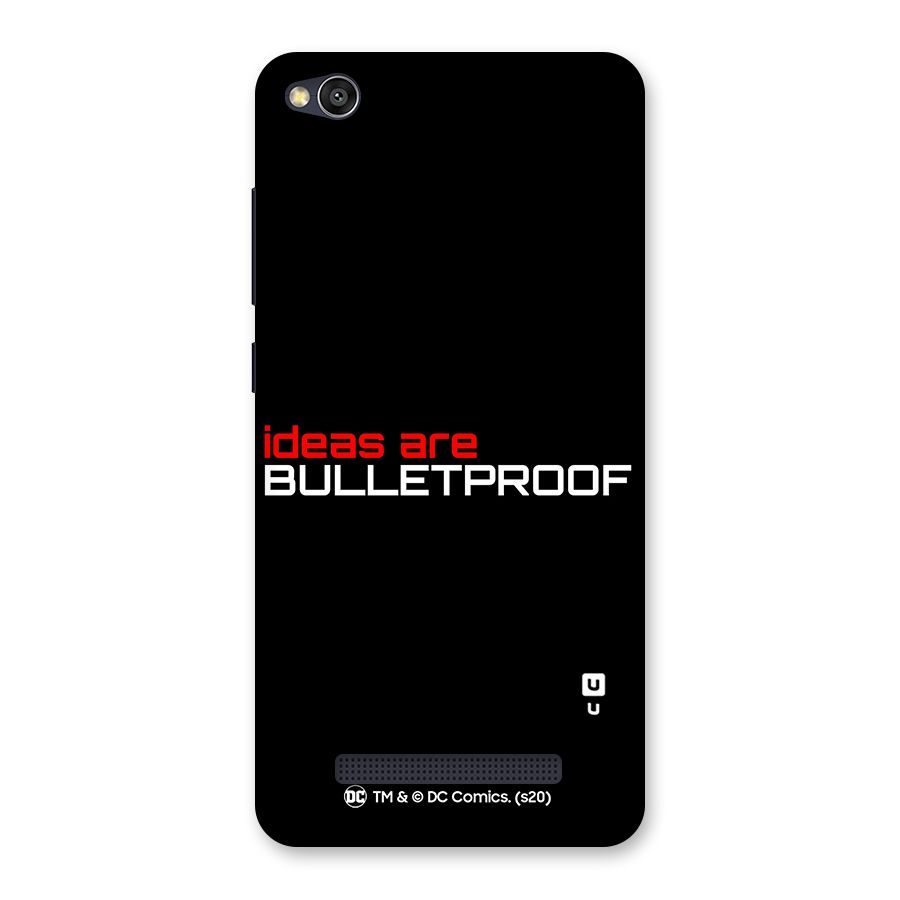 Vendetta Ideas are Bulletproof Back Case for Redmi 4A