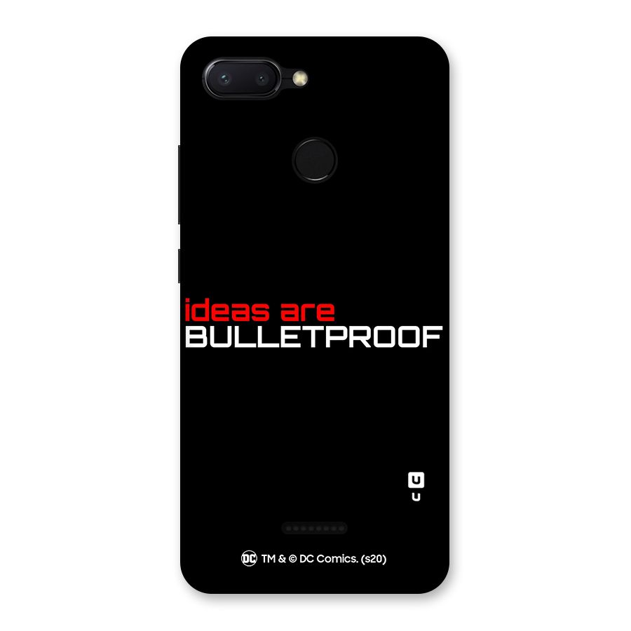 Vendetta Ideas are Bulletproof Back Case for Redmi 6