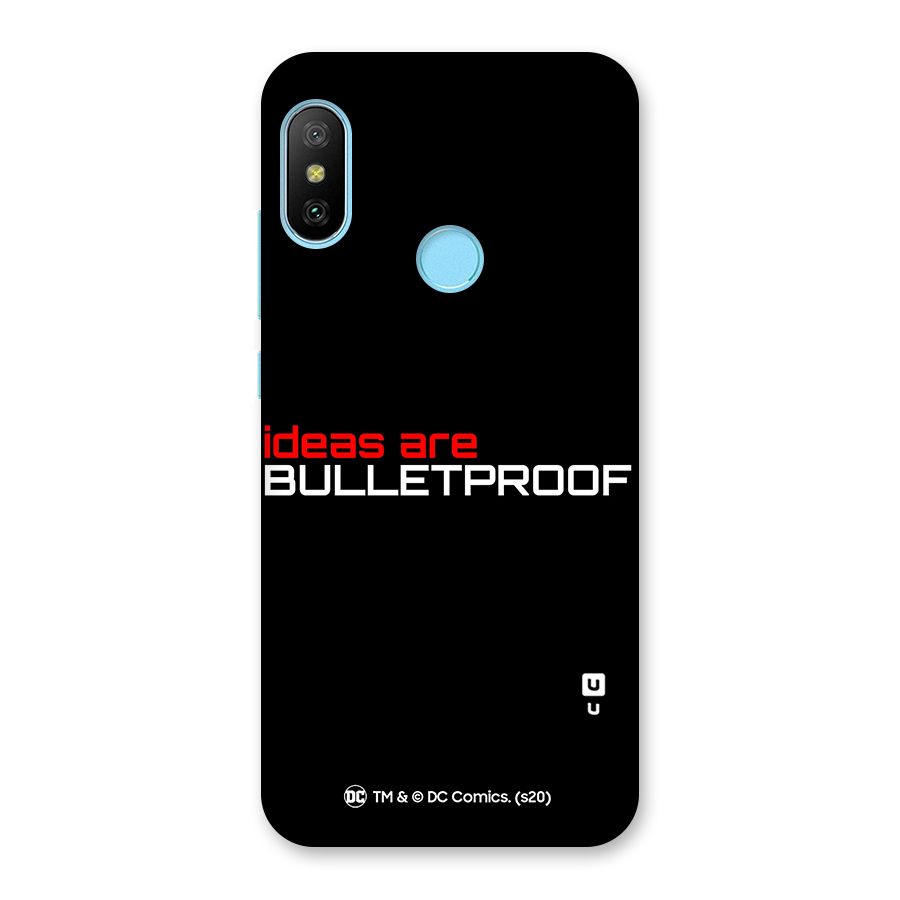 Vendetta Ideas are Bulletproof Back Case for Redmi 6 Pro