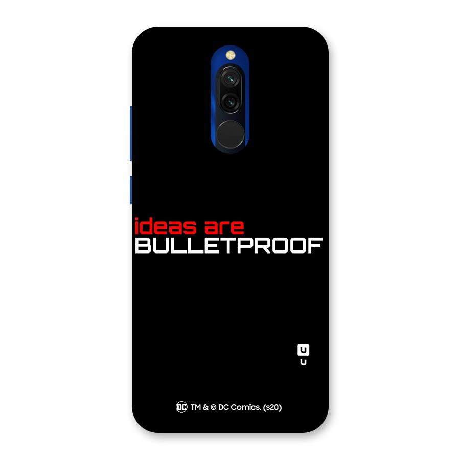Vendetta Ideas are Bulletproof Back Case for Redmi 8