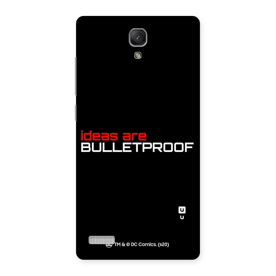 Vendetta Ideas are Bulletproof Back Case for Redmi Note
