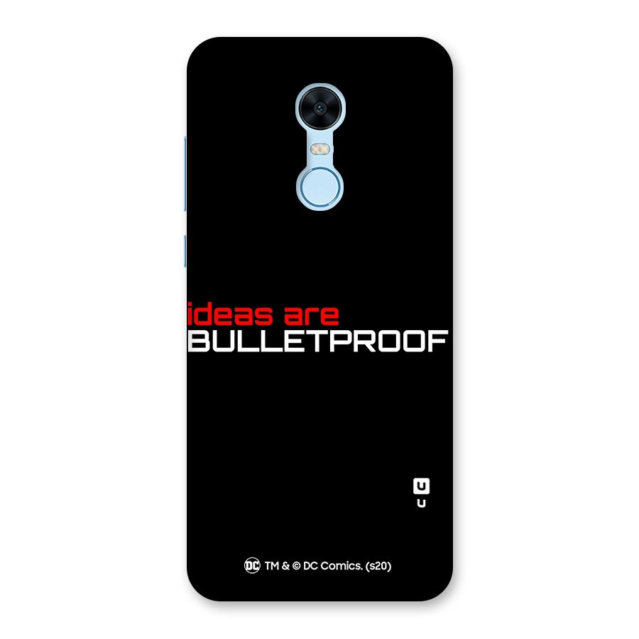 Vendetta Ideas are Bulletproof Back Case for Redmi Note 5