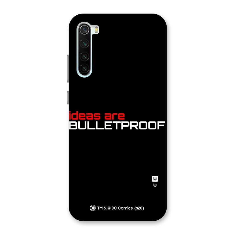 Vendetta Ideas are Bulletproof Back Case for Redmi Note 8