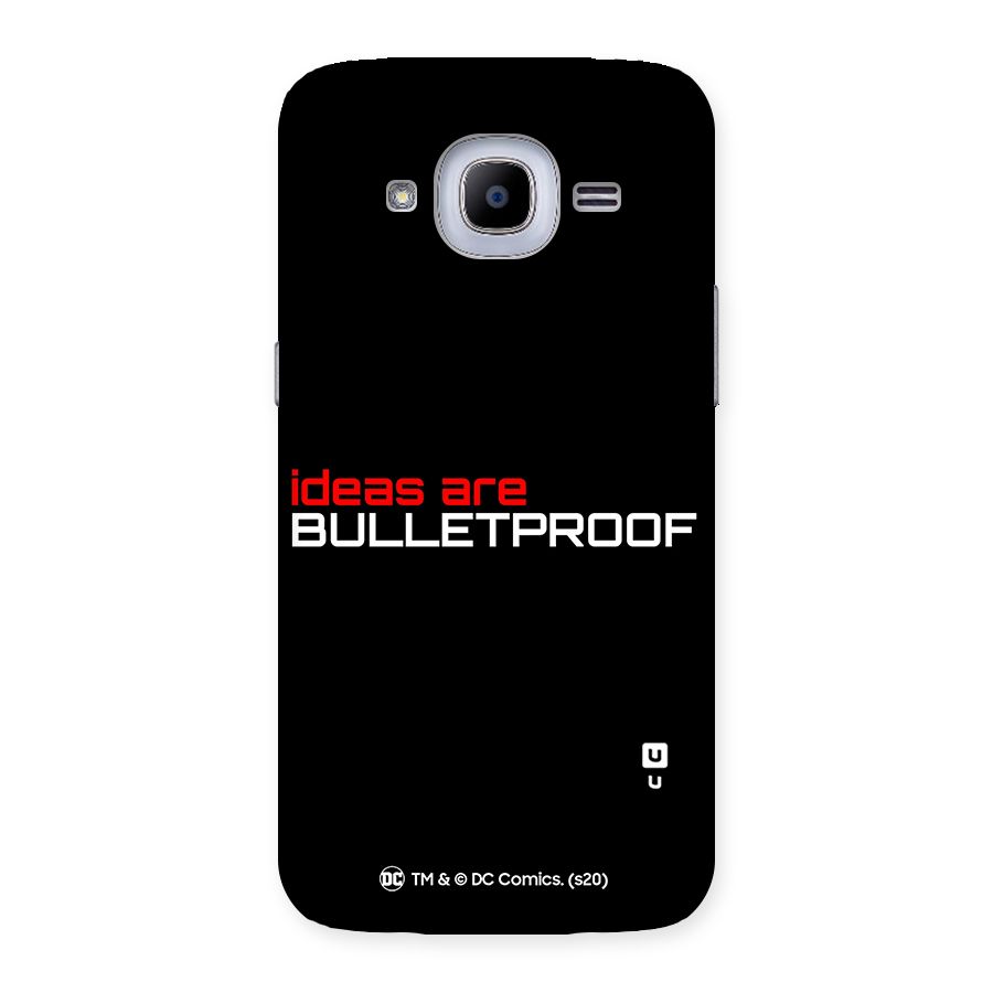 Vendetta Ideas are Bulletproof Back Case for Samsung Galaxy J2 Pro