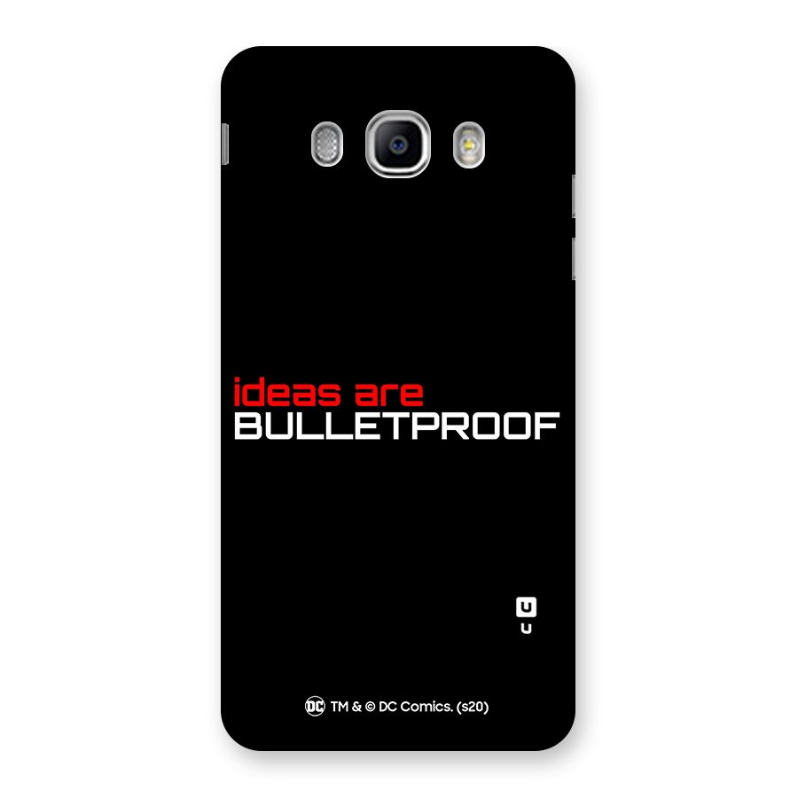 Vendetta Ideas are Bulletproof Back Case for Samsung Galaxy J5 2016