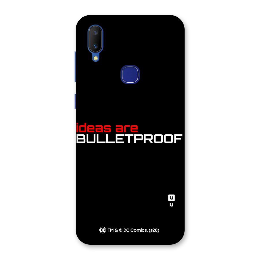 Vendetta Ideas are Bulletproof Back Case for Vivo V11