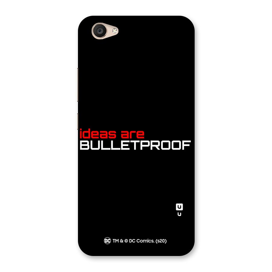 Vendetta Ideas are Bulletproof Back Case for Vivo V5 Plus