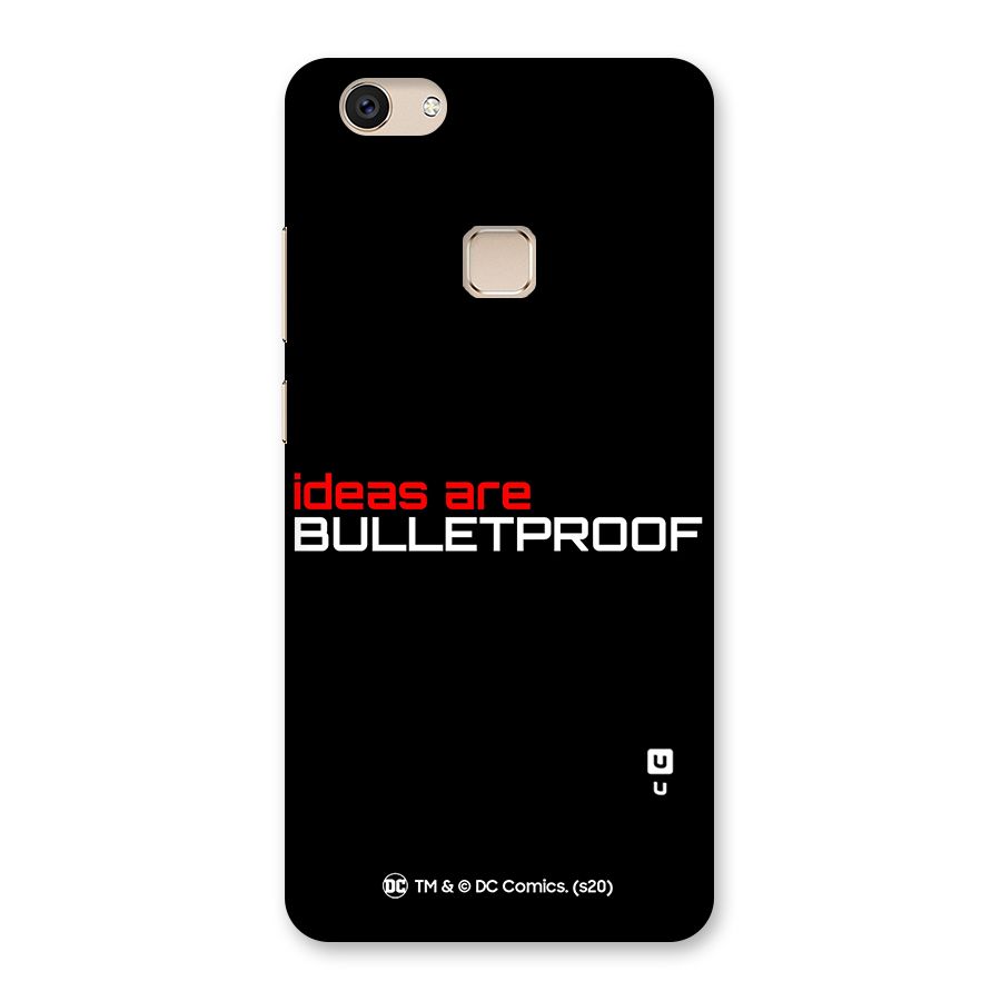 Vendetta Ideas are Bulletproof Back Case for Vivo V7