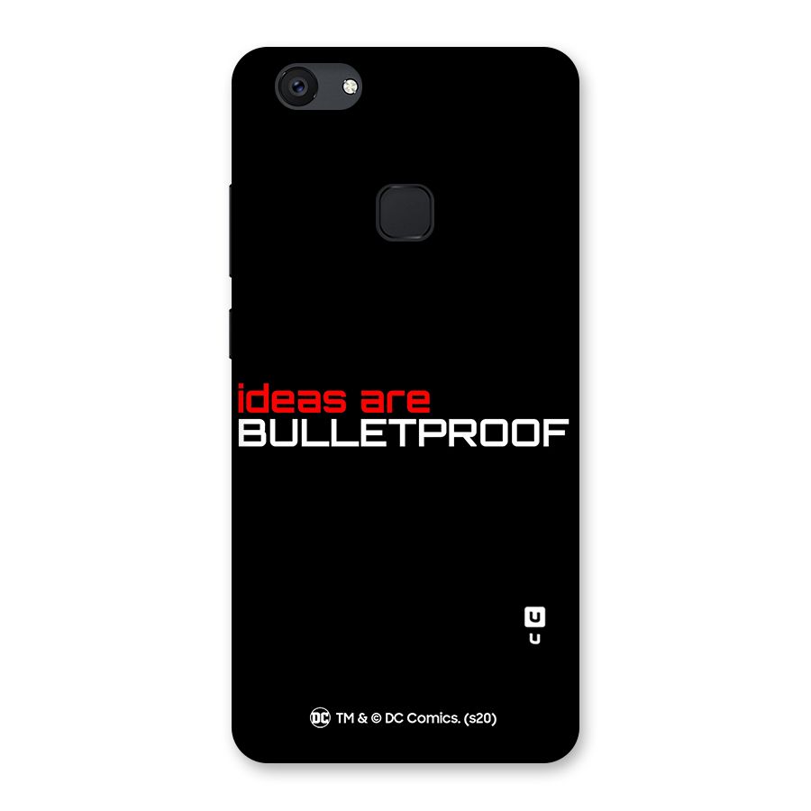 Vendetta Ideas are Bulletproof Back Case for Vivo V7 Plus