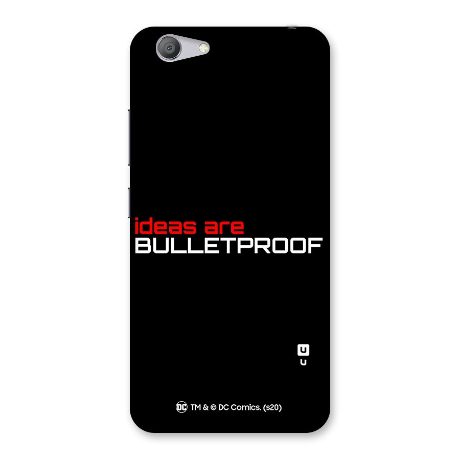Vendetta Ideas are Bulletproof Back Case for Vivo Y53