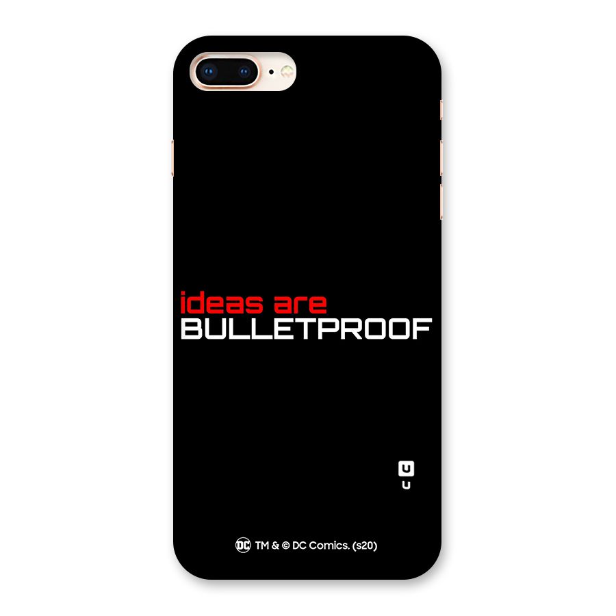 Vendetta Ideas are Bulletproof Back Case for iPhone 8 Plus