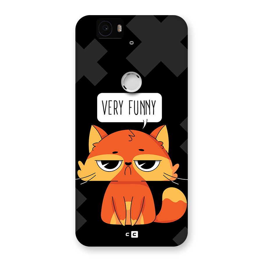 Very Funny Cat Back Case for Google Nexus 6P