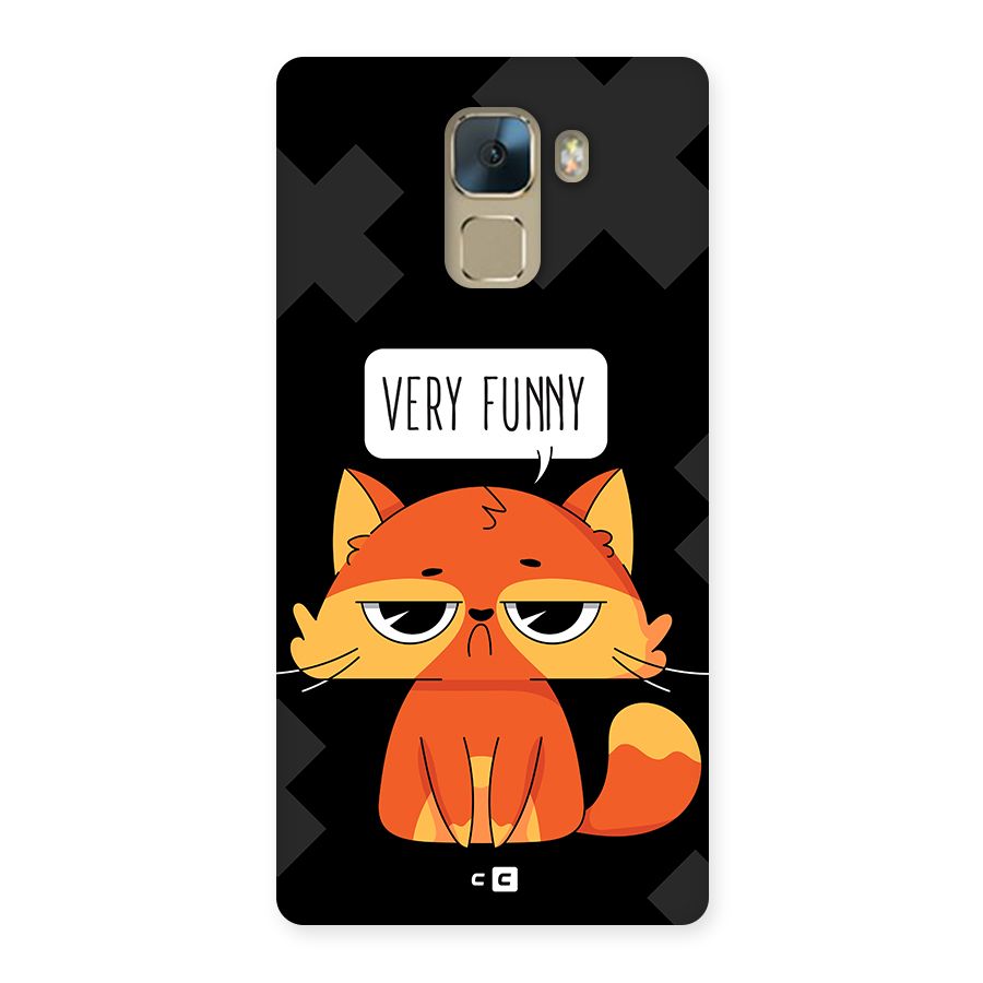Very Funny Cat Back Case for Honor 7