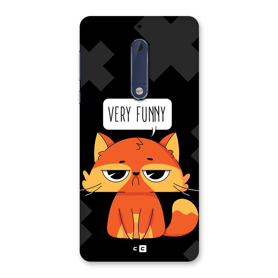 Very Funny Cat Back Case for Nokia 5
