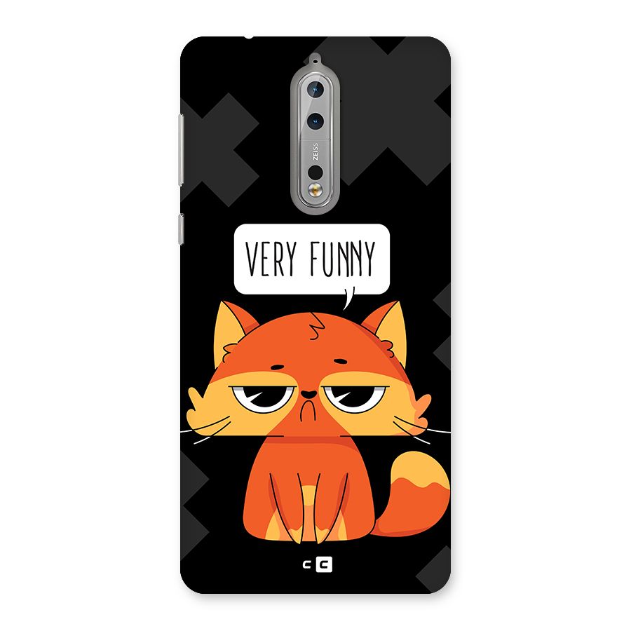 Very Funny Cat Back Case for Nokia 8
