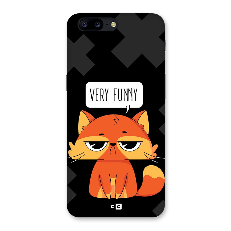 Very Funny Cat Back Case for OnePlus 5