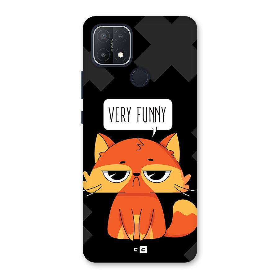 Very Funny Cat Back Case for Oppo A15
