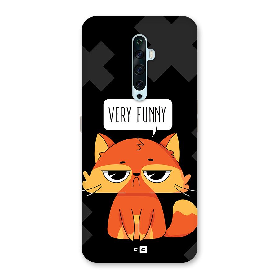 Very Funny Cat Back Case for Oppo Reno2 Z