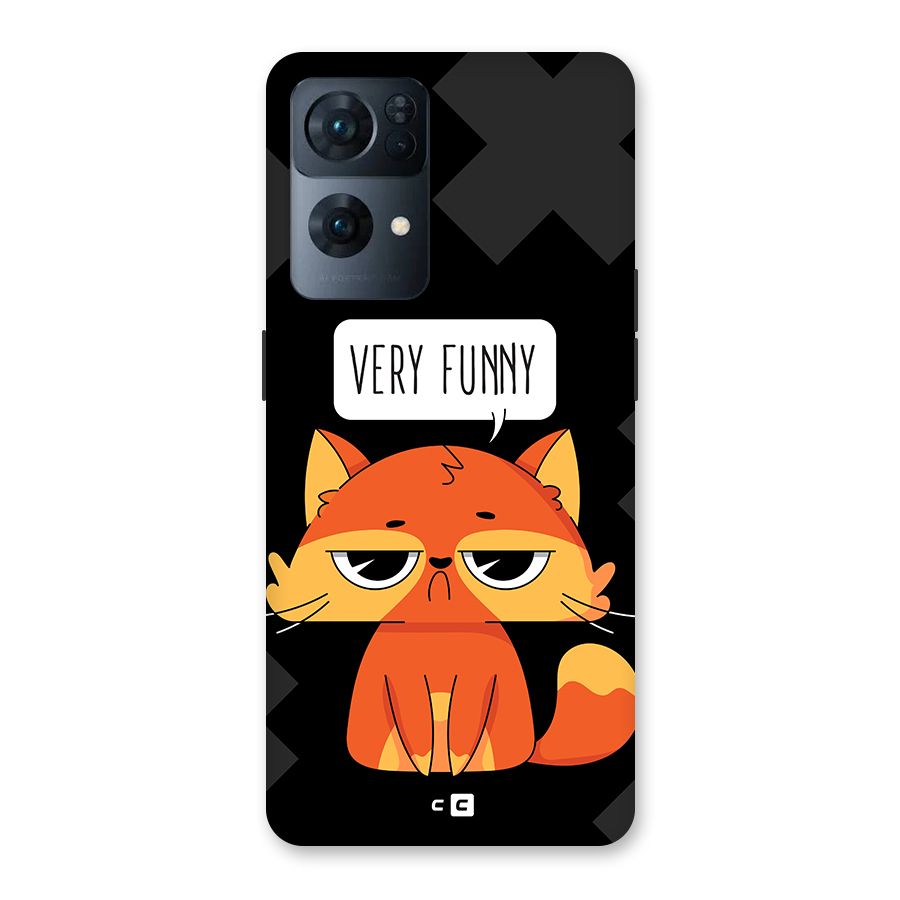 Very Funny Cat Back Case for Oppo Reno7 Pro 5G