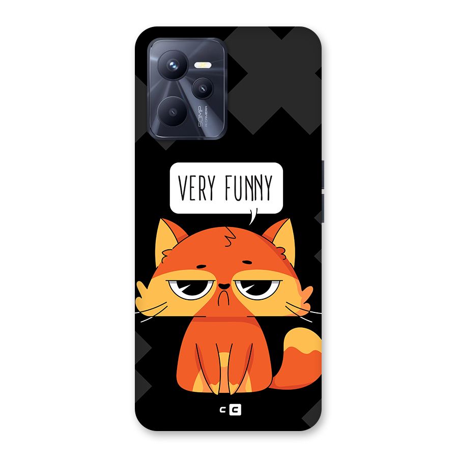 Very Funny Cat Back Case for Realme C35