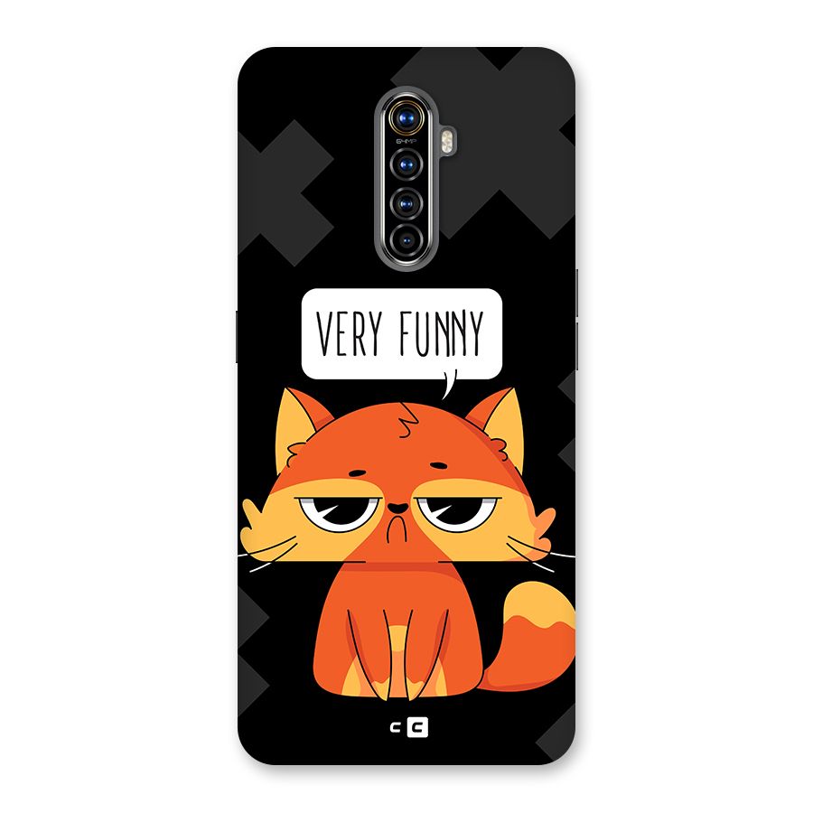 Very Funny Cat Back Case for Realme X2 Pro