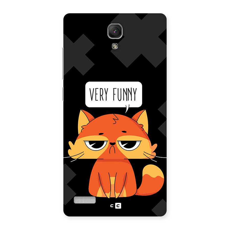 Very Funny Cat Back Case for Redmi Note Prime
