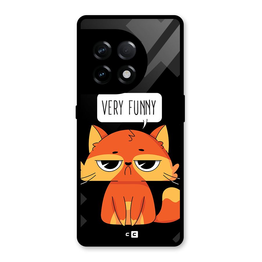 Very Funny Cat Glass Back Case for OnePlus 11R