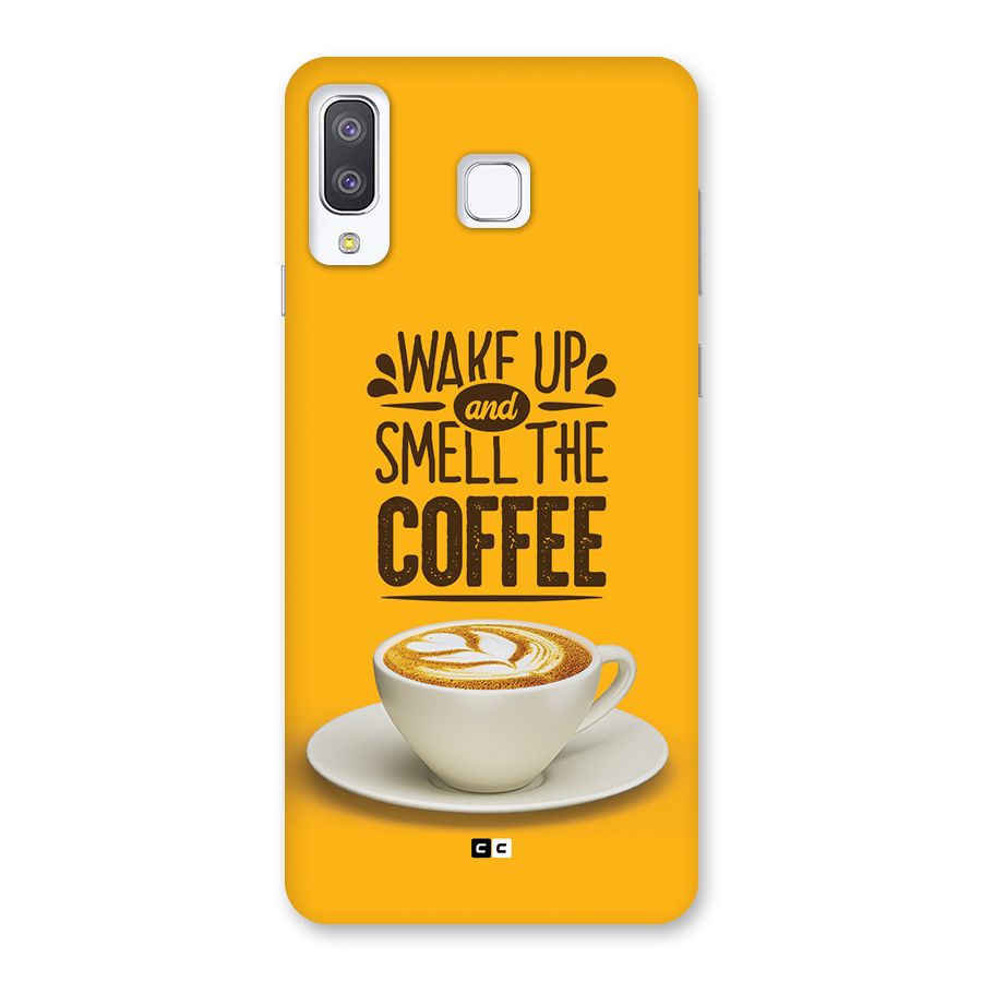 Wake Up Coffee Back Case for Galaxy A8 Star