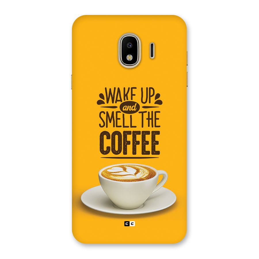 Wake Up Coffee Back Case for Galaxy J4