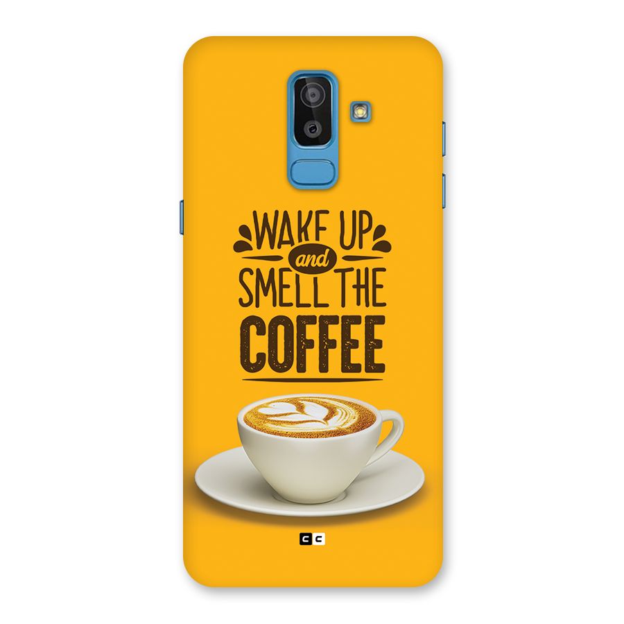 Wake Up Coffee Back Case for Galaxy J8