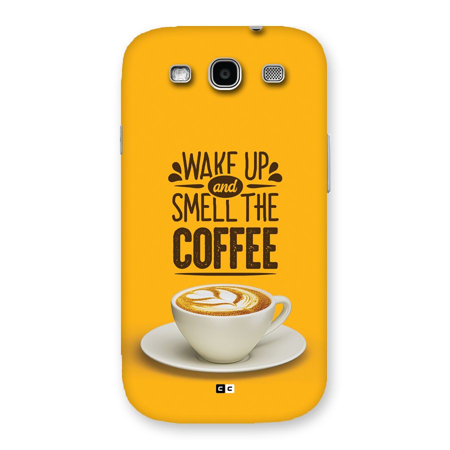 Wake Up Coffee Back Case for Galaxy S3 Neo