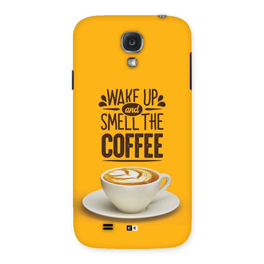 Wake Up Coffee Back Case for Galaxy S4