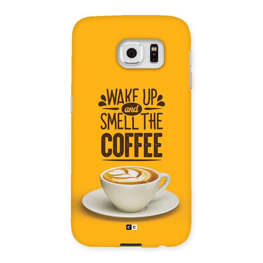 Wake Up Coffee Back Case for Galaxy S6