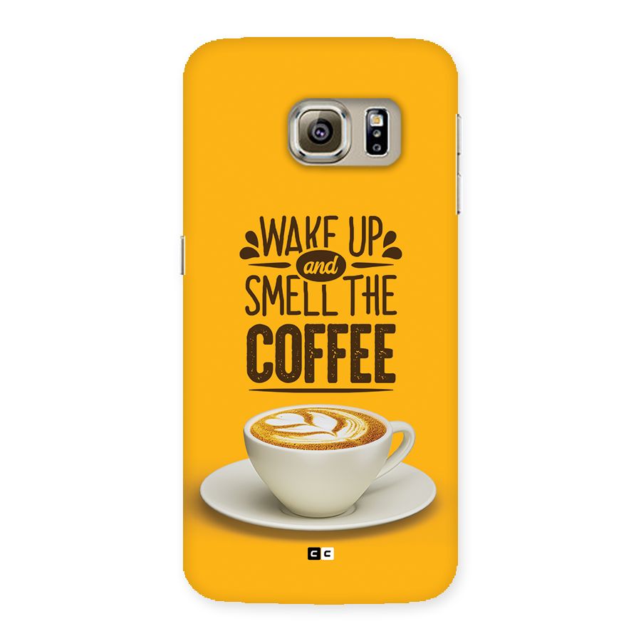 Wake Up Coffee Back Case for Galaxy S6 edge