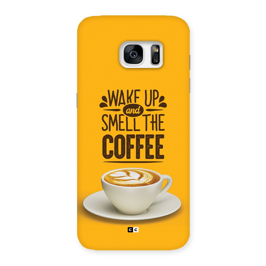 Wake Up Coffee Back Case for Galaxy S7 Edge