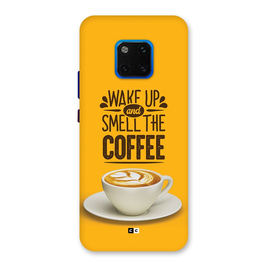 Wake Up Coffee Back Case for Huawei Mate 20 Pro