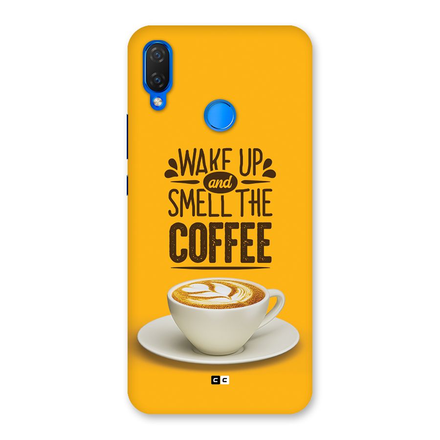 Wake Up Coffee Back Case for Huawei P Smart Plus
